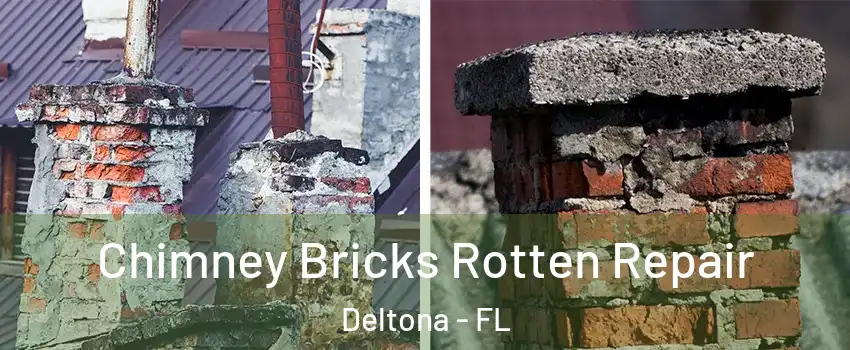  Chimney Bricks Rotten Repair Deltona - FL