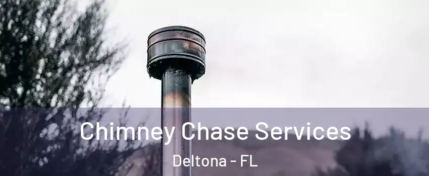  Chimney Chase Services Deltona - FL