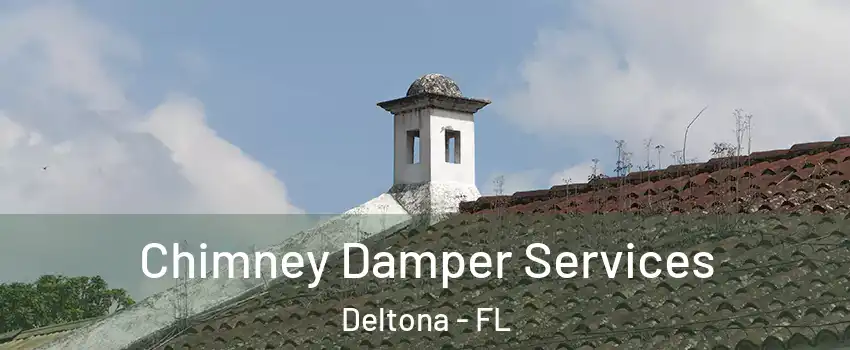 Chimney Damper Services Deltona - FL