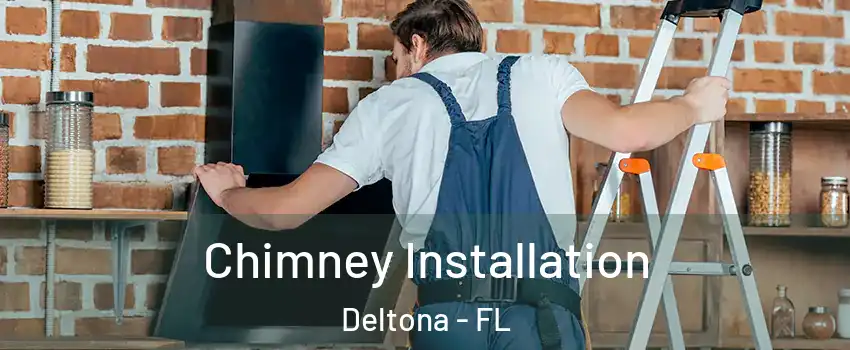  Chimney Installation Deltona - FL