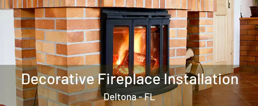  Decorative Fireplace Installation Deltona - FL
