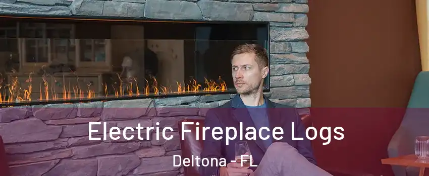  Electric Fireplace Logs Deltona - FL