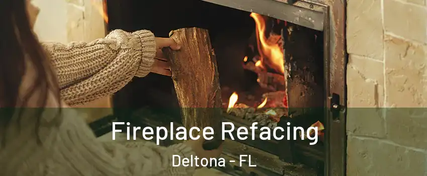  Fireplace Refacing Deltona - FL