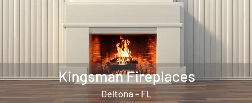  Kingsman Fireplaces Deltona - FL