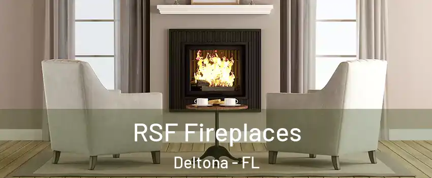 RSF Fireplaces Deltona - FL
