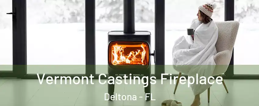  Vermont Castings Fireplace Deltona - FL